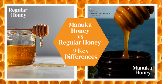 9 Key Differences: Manuka Honey vs Regular Honey